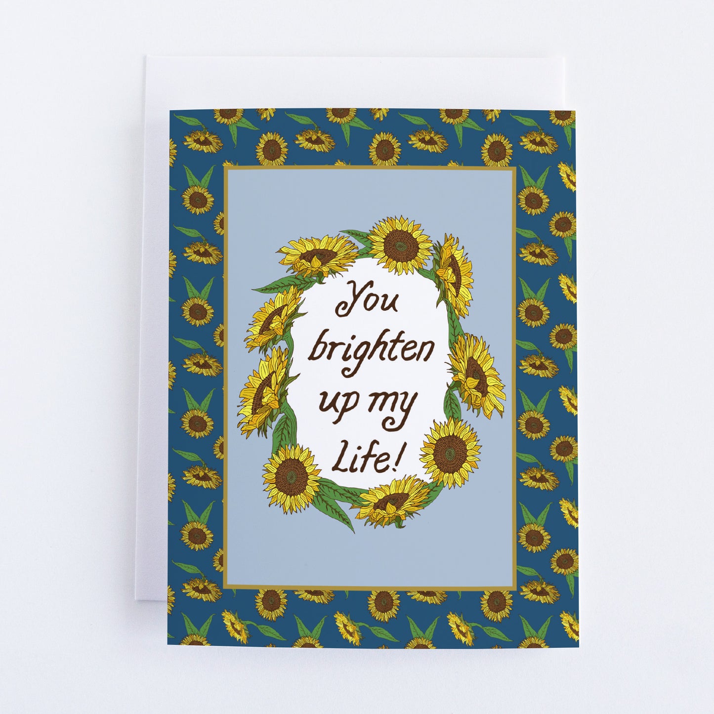 Single "You brighten up my life" Greeting Cards with Peel-and-stick Envelopes (A2 size; 5 color choices)