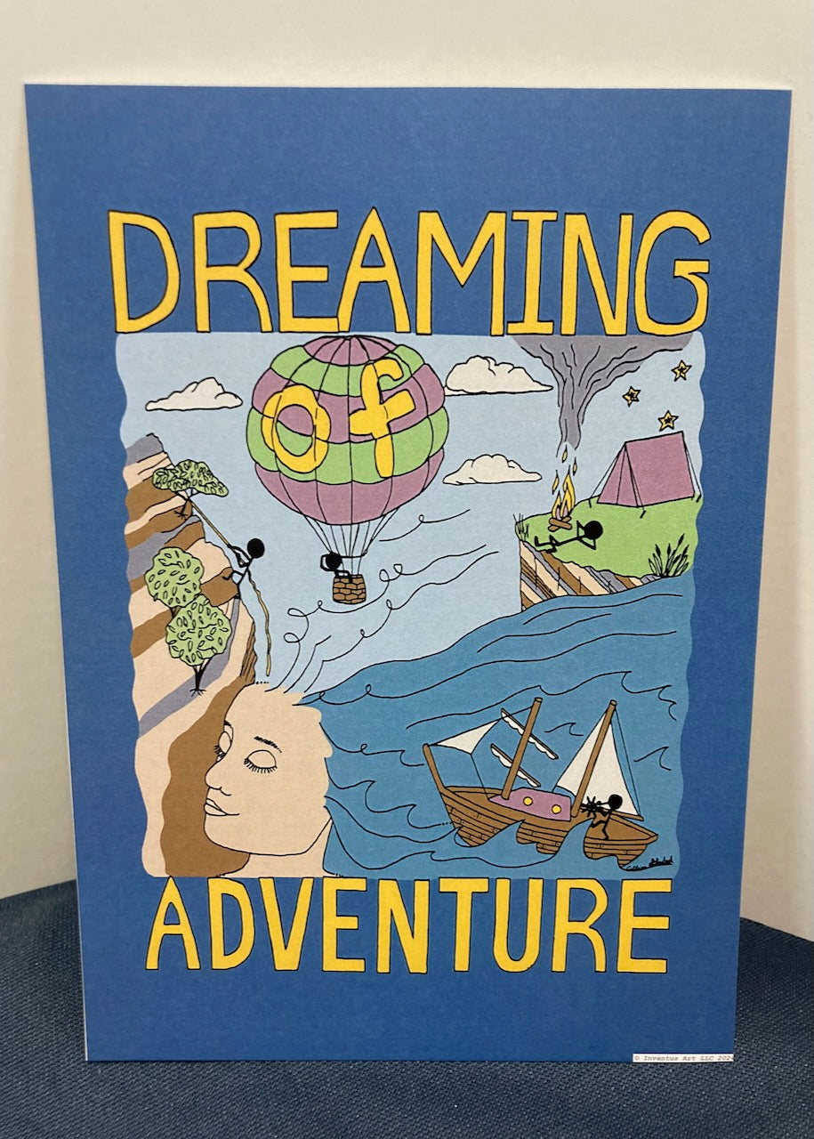 Special Edition Unframed, Un-matted Dreaming Adventure Art Prints on Paper (5"x7") (6 prints to choose from)