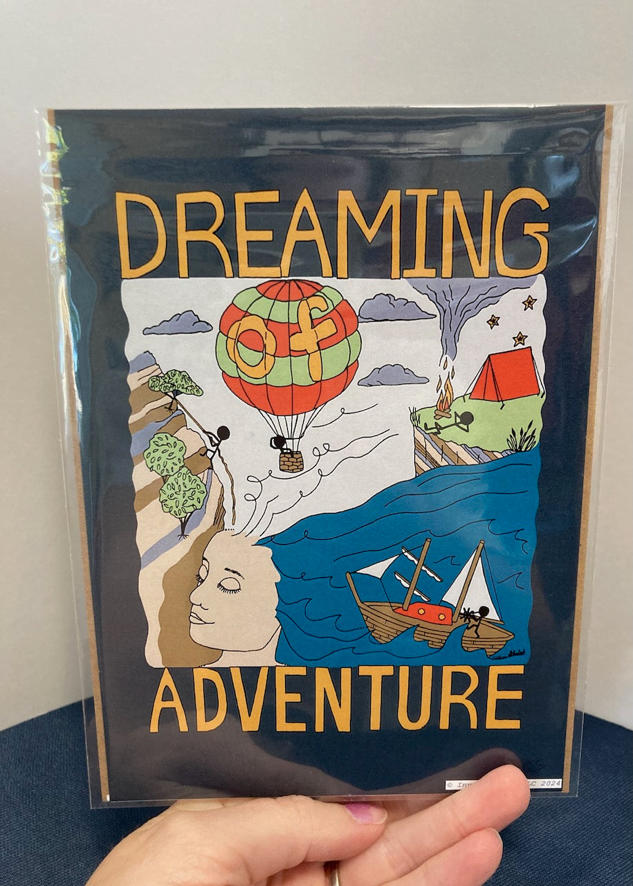 Special Edition Unframed, Un-matted Dreaming Adventure Art Prints on Paper (5"x7") (6 prints to choose from)
